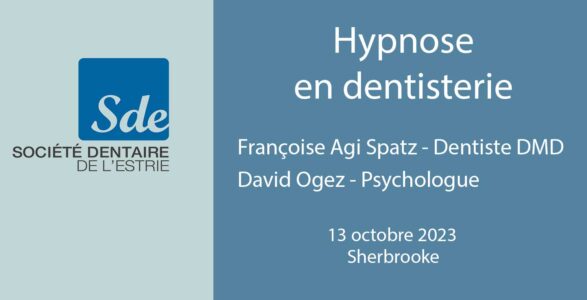 conference Hypnose en dentisterie Sherbrooke